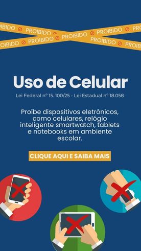 Uso de Celular - Lei Federal n� 15. 100/25 e Lei Estadual n� 18.058 Santa Gema